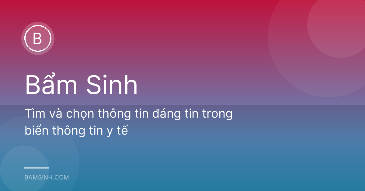 Tìm và chọn thông tin đáng tin trong biển thông tin y tế